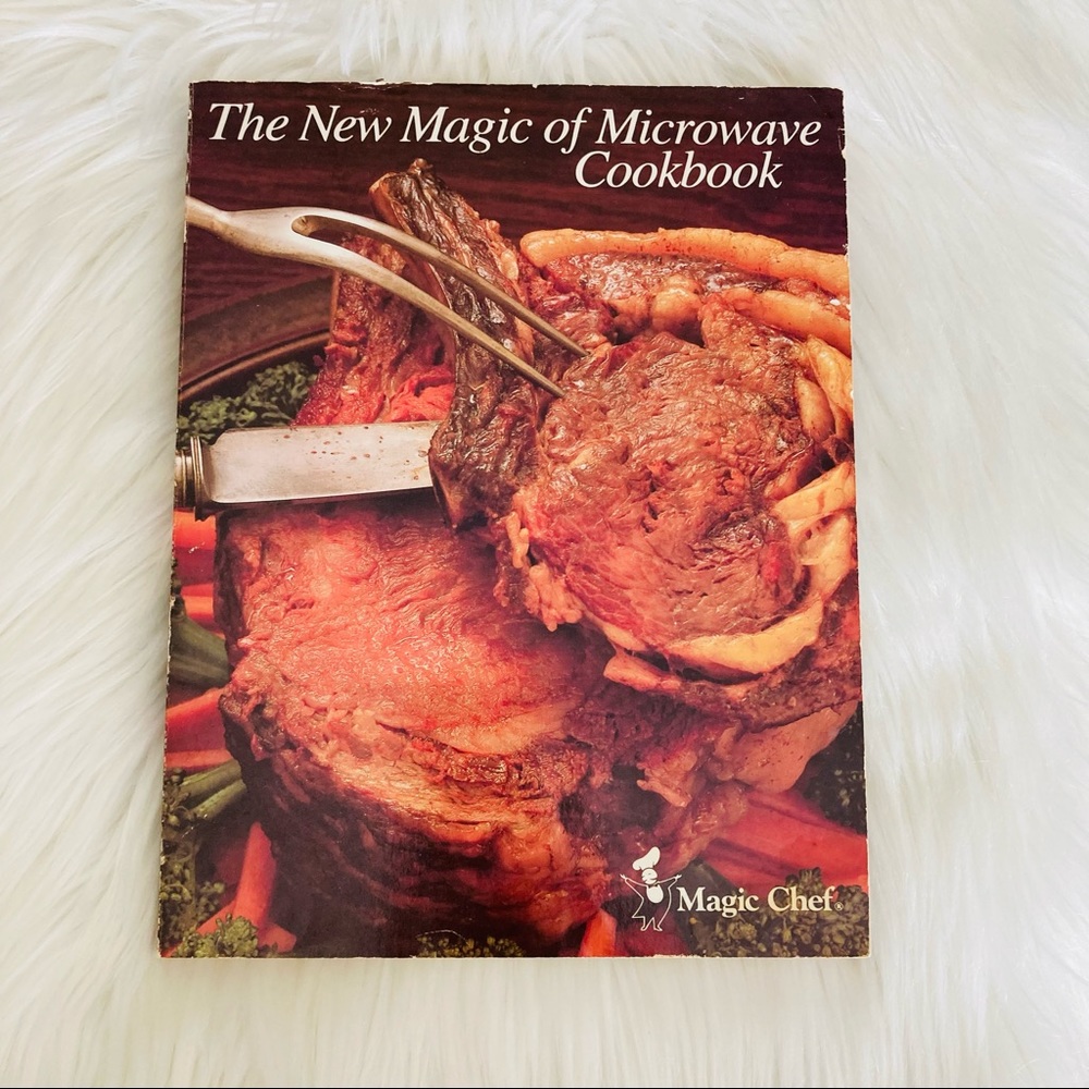 Cookbook - The New Magic of Microwave Cooking